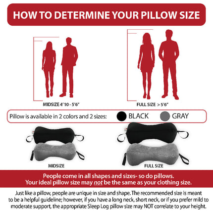Sleep Log Pillow sizing guide: Midsize for 4 foot 10 to 5 foot 6, Full Size for over 5 foot 6